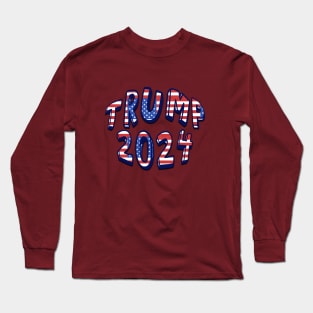 Red White Blue Stars Stripes TRUMP 2024 Long Sleeve T-Shirt